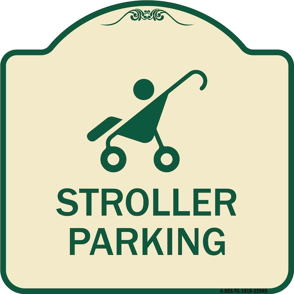 Reserved Stroller Parking W/ Graphic Heavy-Gauge Aluminum Sign, 18" x 18", TG-1818-22985